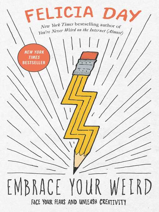 Title details for Embrace Your Weird by Felicia Day - Wait list